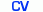 CV CV